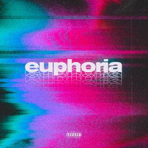 Euphoria (Explicit)