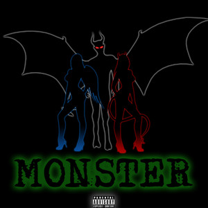 Monster (Explicit)