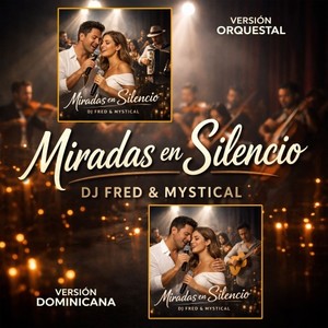 Miradas En Silencio (Versión Orquestal)