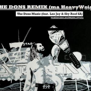 The Dons (feat. Lee Jay) [Remix]