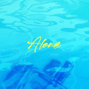 Alone (Explicit)