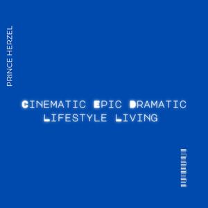 cinematic epic dramatic lifestyle living, Vol. 13