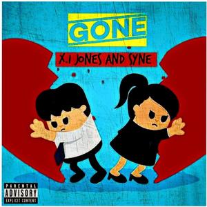 Gone (feat. Syne) (Explicit)