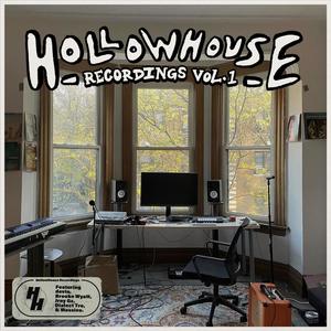 hollowhouse recordings vol. i (Explicit)