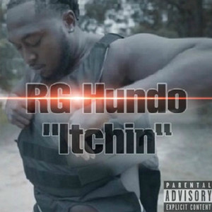 Itchin (Explicit)