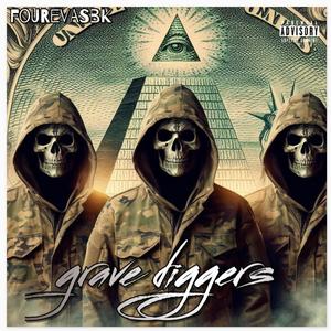 Grave digger (Explicit)