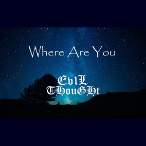 Where Are You