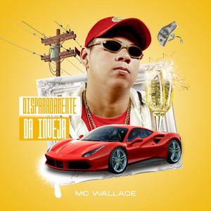 Disparadamente da Inveja (Explicit)