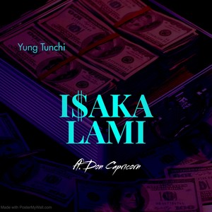 Isaka Lami (Explicit)