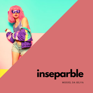 Inseparable (Miss Tulip's Remix)