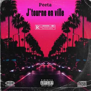J'tourne en ville (Explicit)