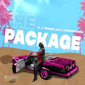 The Package(feat. Mobolaji & Bigdrxxms) (Explicit)