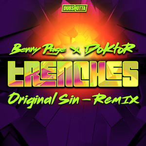 Trenches (Original Sin Remix)