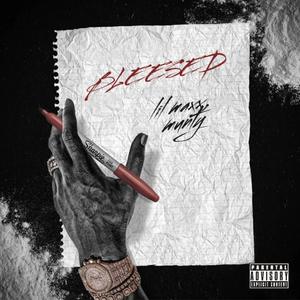Bleesed (feat. munty) (Explicit)
