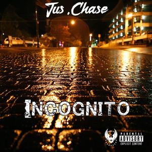 Incognito (Explicit)