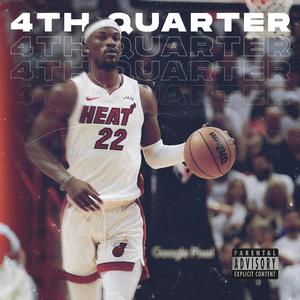 4th Quarter (Explicit)