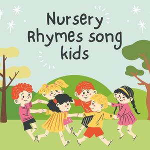 Nursery Rhymes song kids