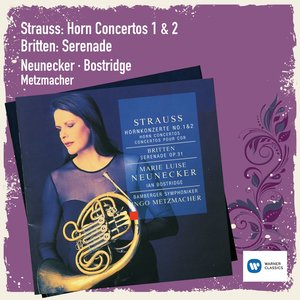 R.Strauss/Britten: Hornkonzerte Nr.1 & 2/Serenade