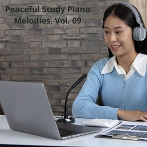 Peaceful Study Piano Melodies, Vol. 09