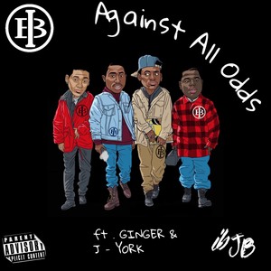 Against All Odds (Explicit)
