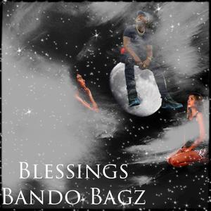 Blessings (Explicit)