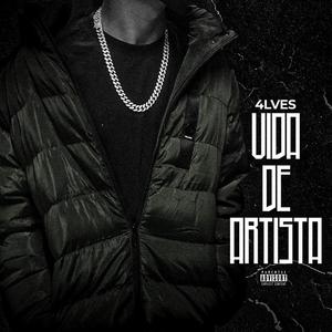 Vida de Artista (Explicit)