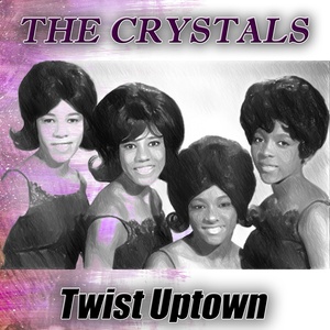 Twist Uptown (Original 1962 Album - Remastered)