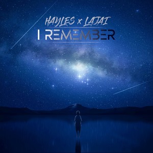 I Remember (Explicit)