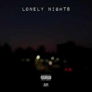 Lonely Nights (Explicit)