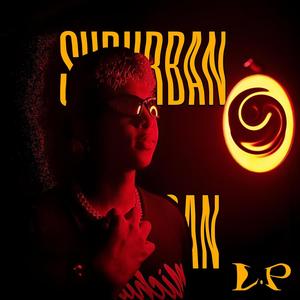 SUBURBAN HOOLIGAN (Explicit)