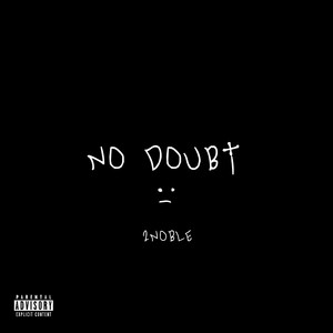 No Doubt (Explicit)