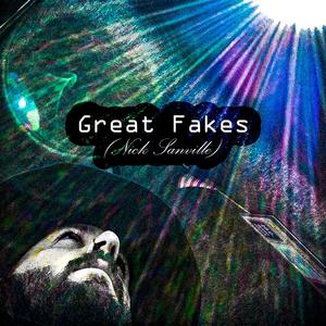 Great Fakes (Explicit)