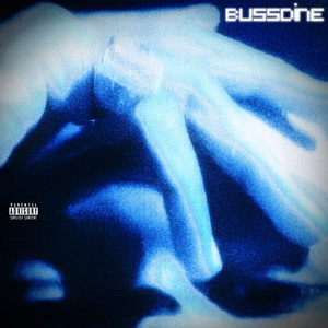 Bussdine (Explicit)