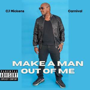 Make A Man Out Of Me (Single Version) [Explicit]