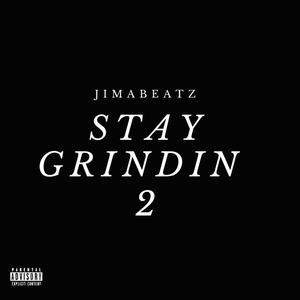 Stay Grindin 2 (Explicit)