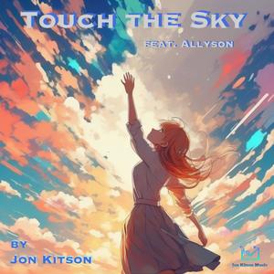 Touch the Sky (feat. Allyson)