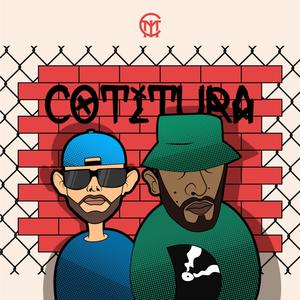 Cotitura(feat. Hanuman & DJ Antenna) (Explicit)