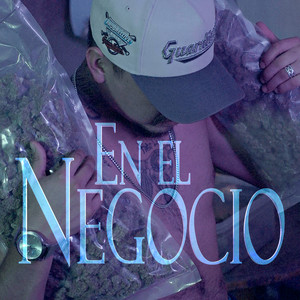 En El Negocio (Explicit)