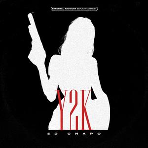 Y2K (Explicit)