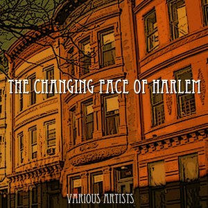 The Changing Face Of Harlem