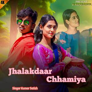 Jhalakdaar Chamiya