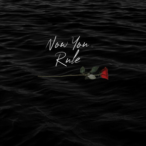 Now You Rule