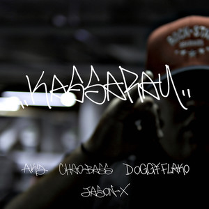 KASSARAU(feat. CHAO-BASS & DOGG¥FLAKO) (Explicit)