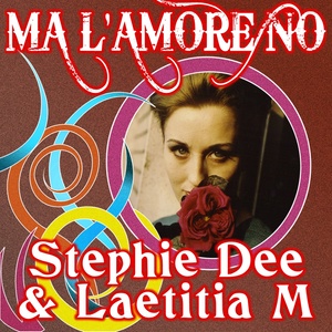 Stephie Dee - Ma l'amore No