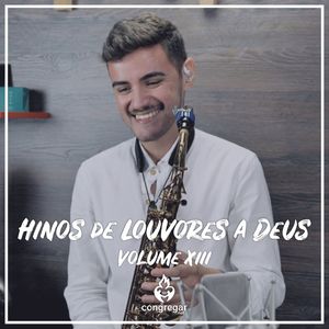 Hinos de Louvores a Deus Ccb, Vol. XIII