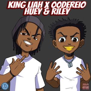 Huey & Riley (feat. 00Dereio ) [Explicit]