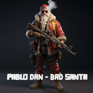 BAD SANTA (Explicit)