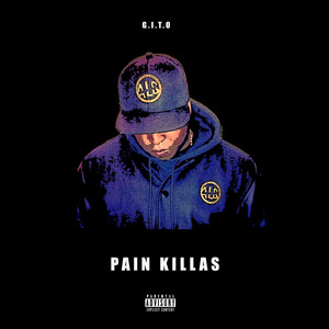 Pain Killas (Explicit)