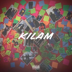 Kilam (Explicit)
