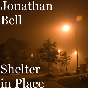 Shelter in Place